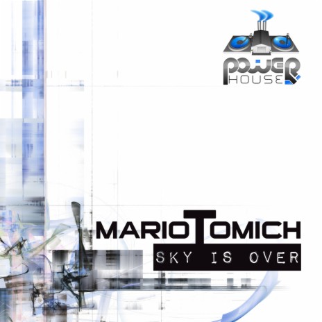 Sky Is Over ft. Mario Tomich