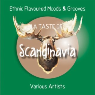 A Taste of Scandinavia (Ethnic Flavoured Moods & Grooves)