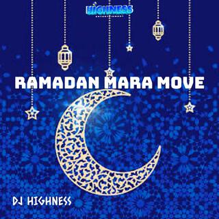 Ramadan Mara Move