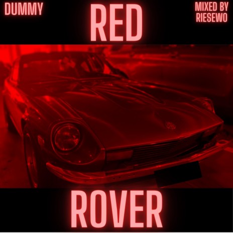 RED ROVER | Boomplay Music