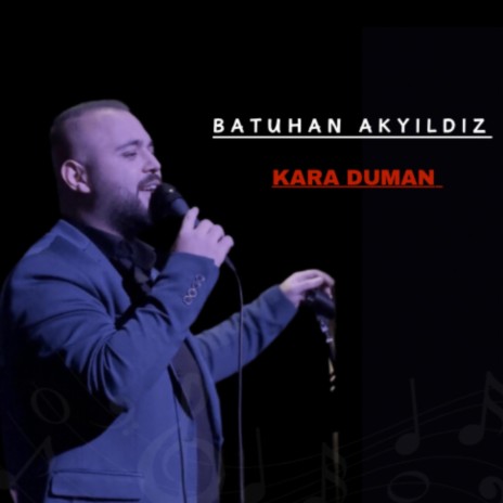 Kara Duman | Boomplay Music