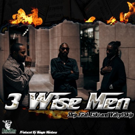 3 Wise Men (Radio Edit) ft. Eski & Vahyl Skip | Boomplay Music