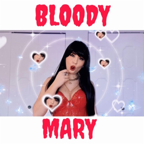 BLOODY MARY | Boomplay Music