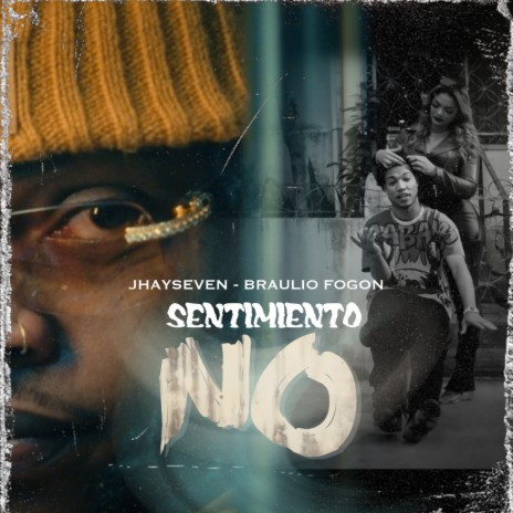 Sentimiento No ft. Jhayseven | Boomplay Music
