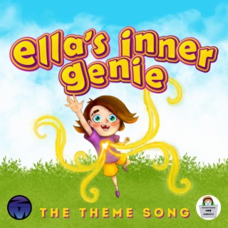 Ella's Inner Genie: The Theme Song