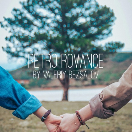 Retro Romance | Boomplay Music