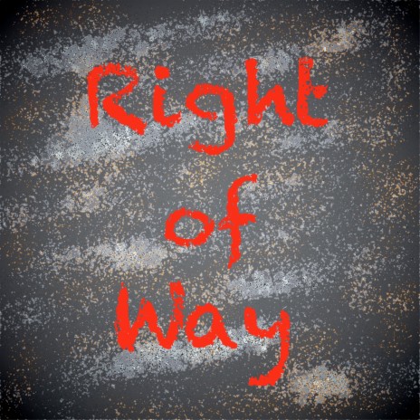 Right Of Way | Boomplay Music