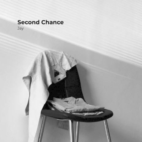 Second Chance | Boomplay Music