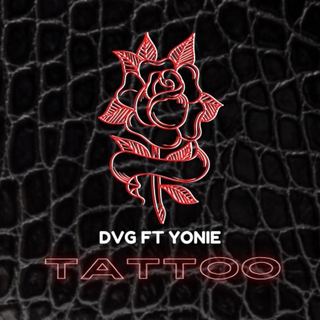 Tattoo ft. Yonie NK
