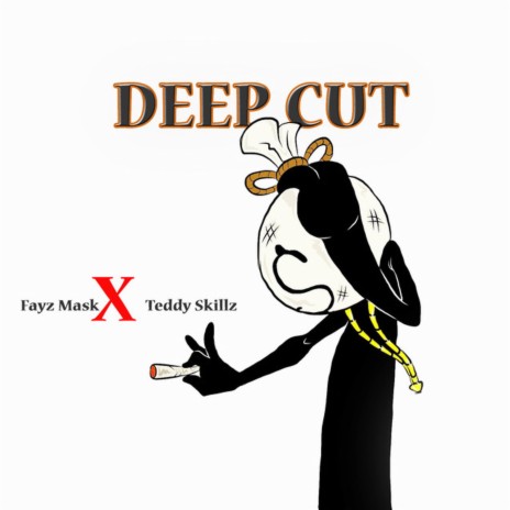 Deep Cut ft. Teddy Skillz