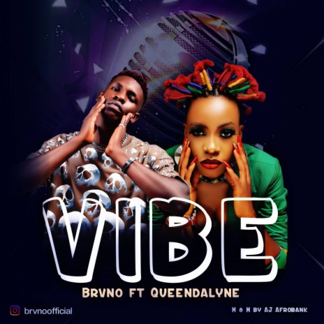 Vibe ft. Queendalyne | Boomplay Music