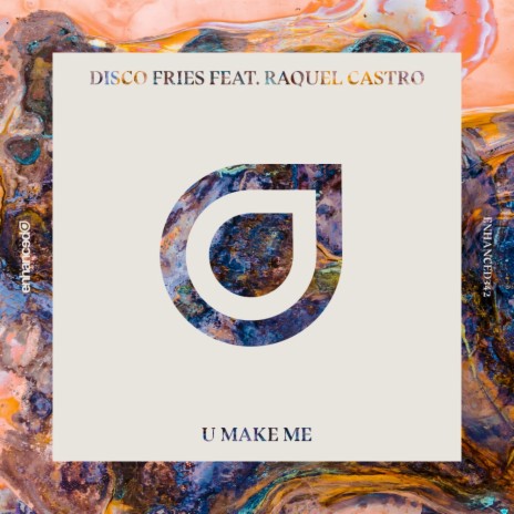 U Make Me (Radio Edit) ft. Raquel Castro