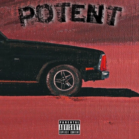 Potent ft. moisturizedkev | Boomplay Music