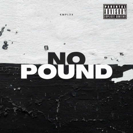 No Pound | Boomplay Music