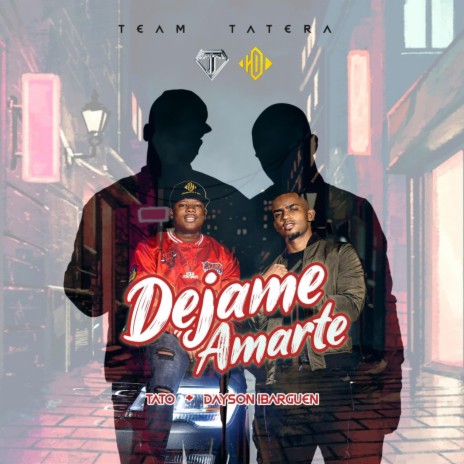 Dejame Amarte ft. DAYSON IBARGUEN | Boomplay Music