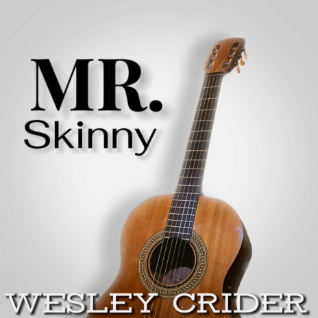 Mr. Skinny | Boomplay Music