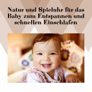 Natur und Spieluhr für das Baby zum Entspannen und schnellen Einschlafen