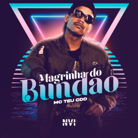 Magrinha do Bundão ft. Dieguinho NVI | Boomplay Music