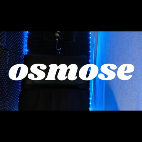 OSMOSE | Boomplay Music