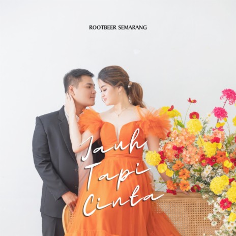 Jauh Tapi Cinta | Boomplay Music