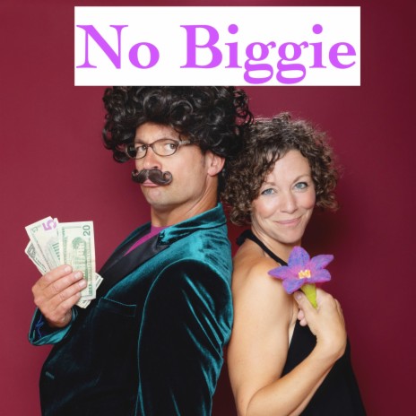 No Biggie | Boomplay Music