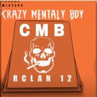 Crazy mentaly boy (CMB)