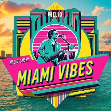 MIAMI VIBES | Boomplay Music