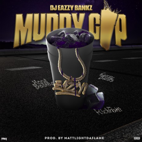 Muddy Cup | Boomplay Music