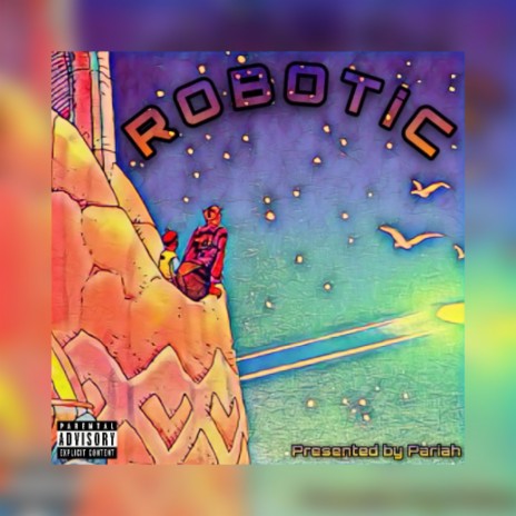 ROBOTIC | Boomplay Music