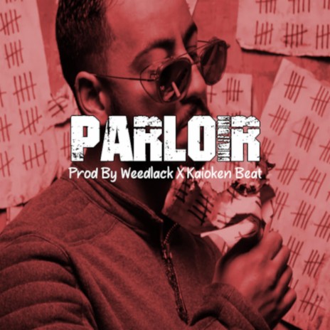 Parloir ft. Kaioken Beat | Boomplay Music