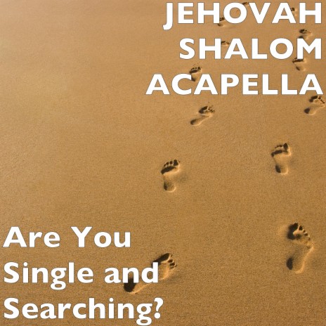 Are You Single and Searching? | Boomplay Music