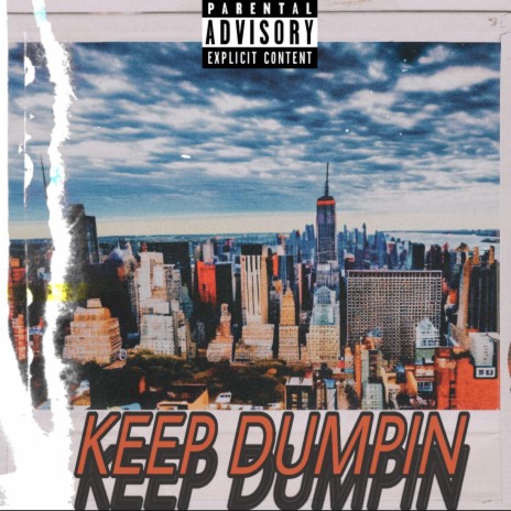 Keep Dumpin ft. J Staxks & EBS Swerv | Boomplay Music