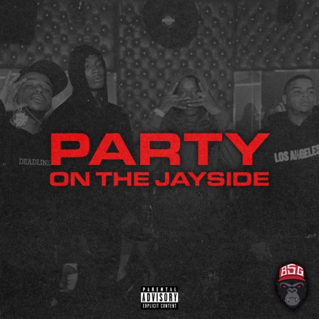 Party On The Jayside | Boomplay Music