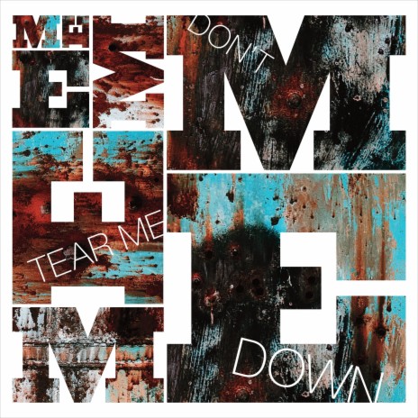 Don't Tear Me Down | Boomplay Music