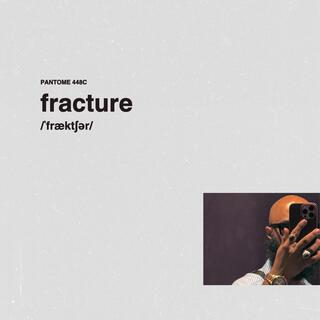 Fracture