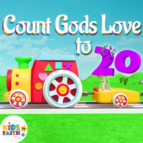 Count Gods's Love to 20 | Boomplay Music