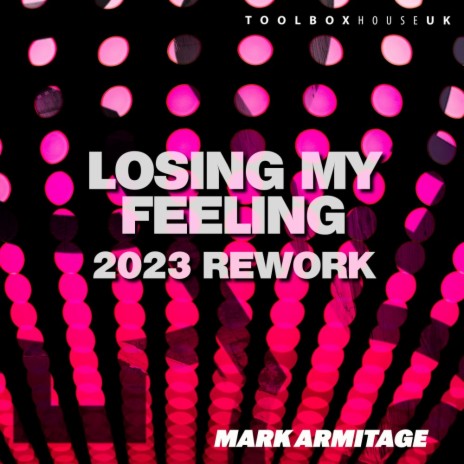 Losing My Feeling 2023 Rework (Edit) | Boomplay Music