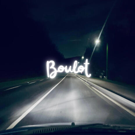 BOULOT | Boomplay Music