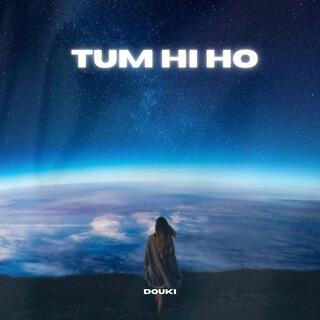 Tum Hi Ho (Version Française)