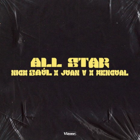 All Star ft. Juan V & Mengual | Boomplay Music