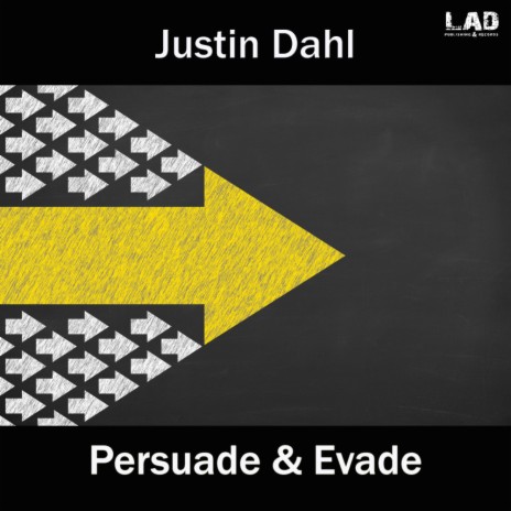 Persuade & Evade | Boomplay Music