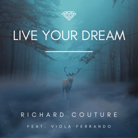 Live Your Dream ft. Viola Ferrando | Boomplay Music