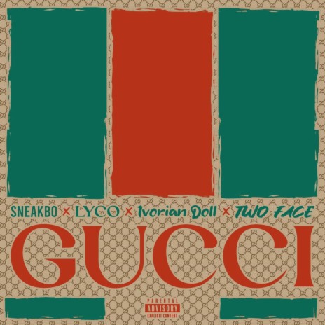 GUCCII ft. Ivorian Doll, LYCO & TwoFaceChef | Boomplay Music