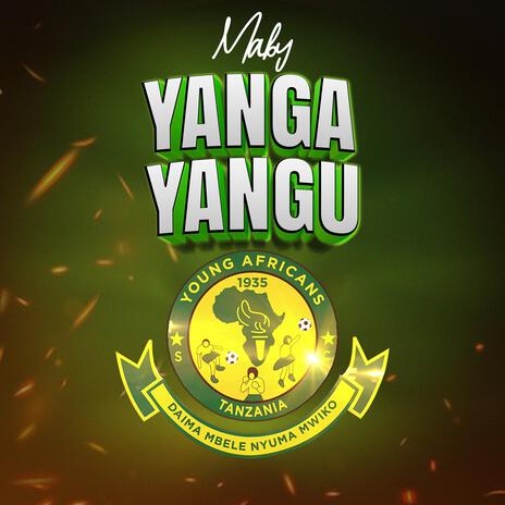 Yanga Yangu | Boomplay Music