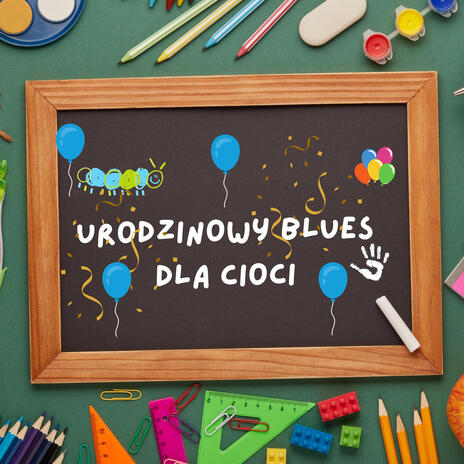 Blues Dla Cioci Gosi (Urodzinowy Special)