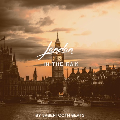 London in the Rain | Boomplay Music