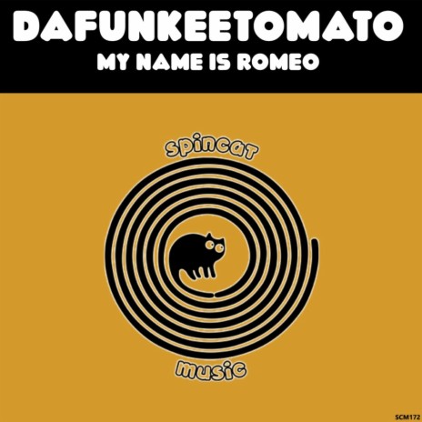 My Name Is Romeo | Boomplay Music