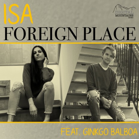 Foreign Place (Radio-Edit) ft. Ginkgo Balboa | Boomplay Music