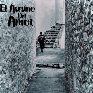 El Asesino Del Amor