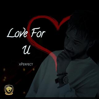 Love for u lyrics | Boomplay Music